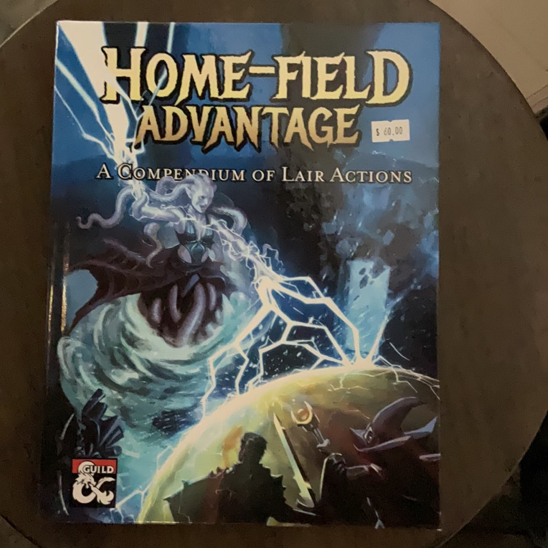 Home-Field Advantage. A Compendium of Lair Actions