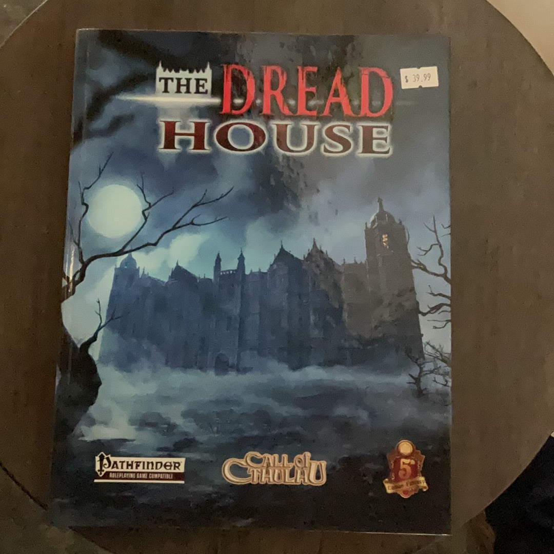 The Dread House