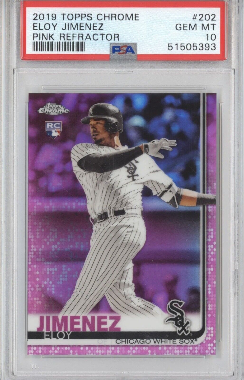 ELOY JIMENEZ 2019 TOPPS CHROME #202 RC ROOKIE PINK REFRACTOR PSA 10 WHITE SOX