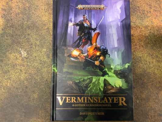 Warhammer Age Of Sigmar Verminslayer A Gotrek Gurnisson Novel by David Guymer