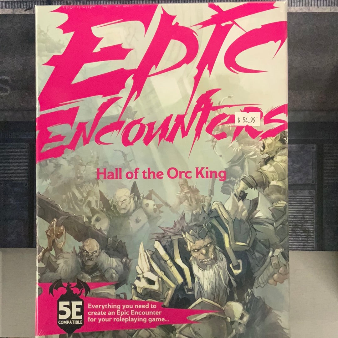 Epic Encounters Hall of the Orc King