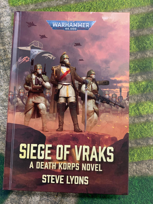 Warhammer Siege of Vraks A Death Korps Novel