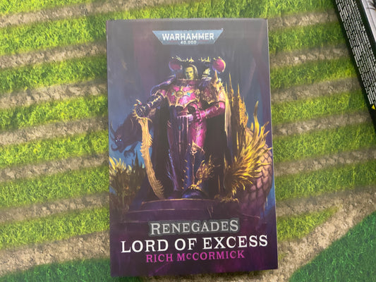 Renegades Lord of Excess by Richard McCormick