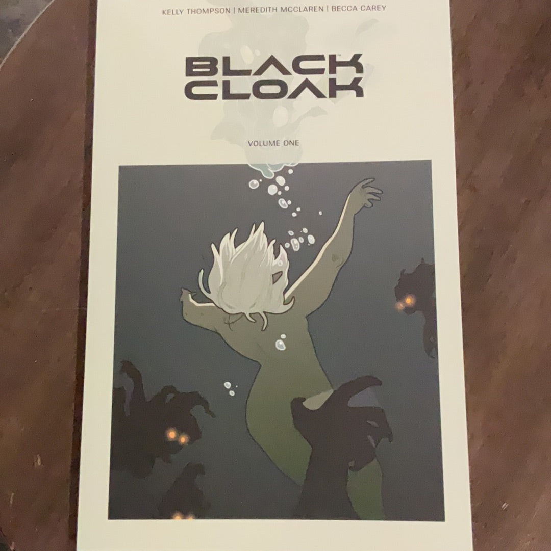 Black Cloak Volume One