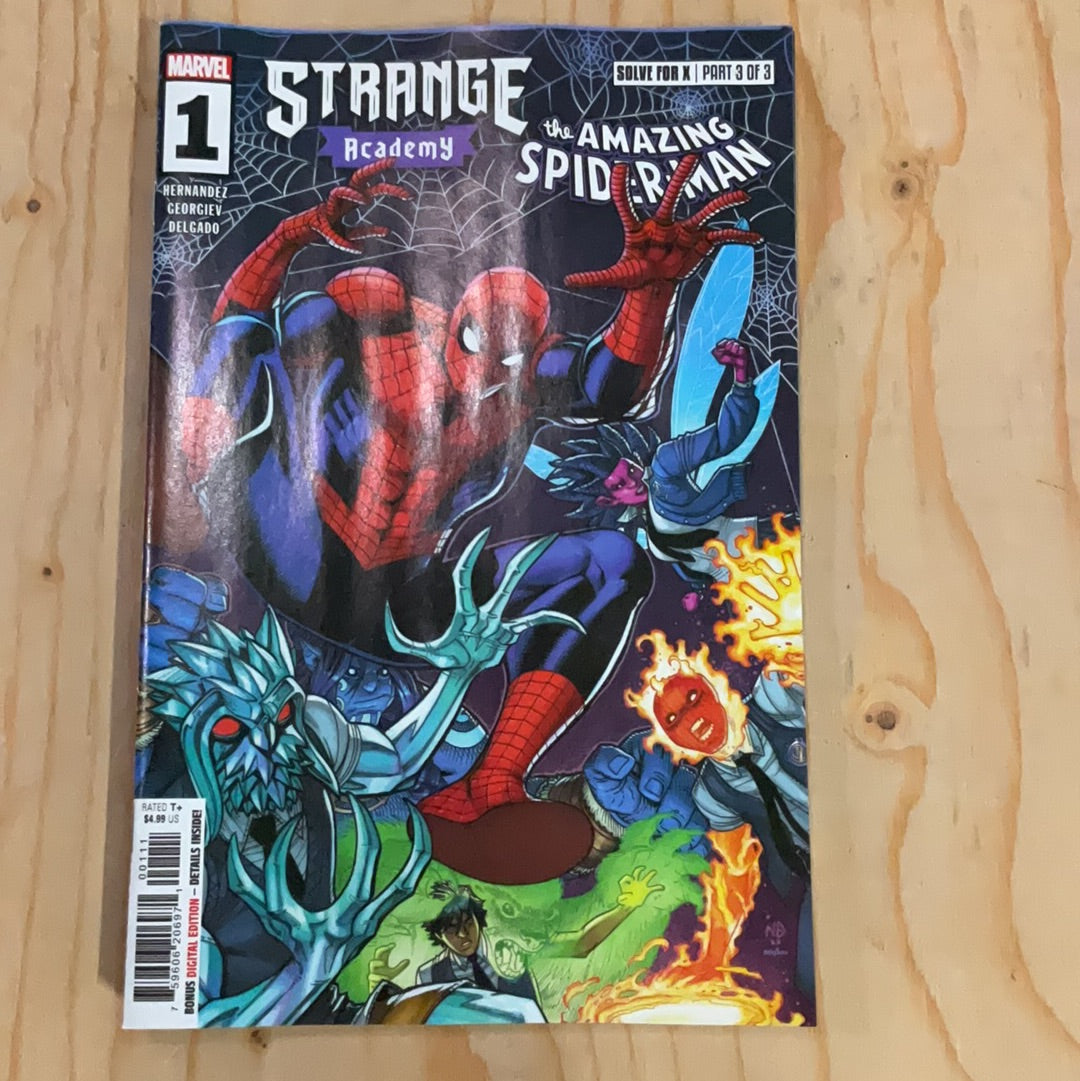 Marvel 1, Strange Academy, The Amazing Spider-Man. solve for X Part 3 of 3
