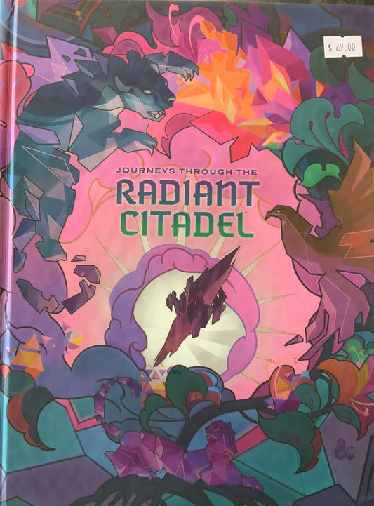 Journeys Through the Radiant Citadel