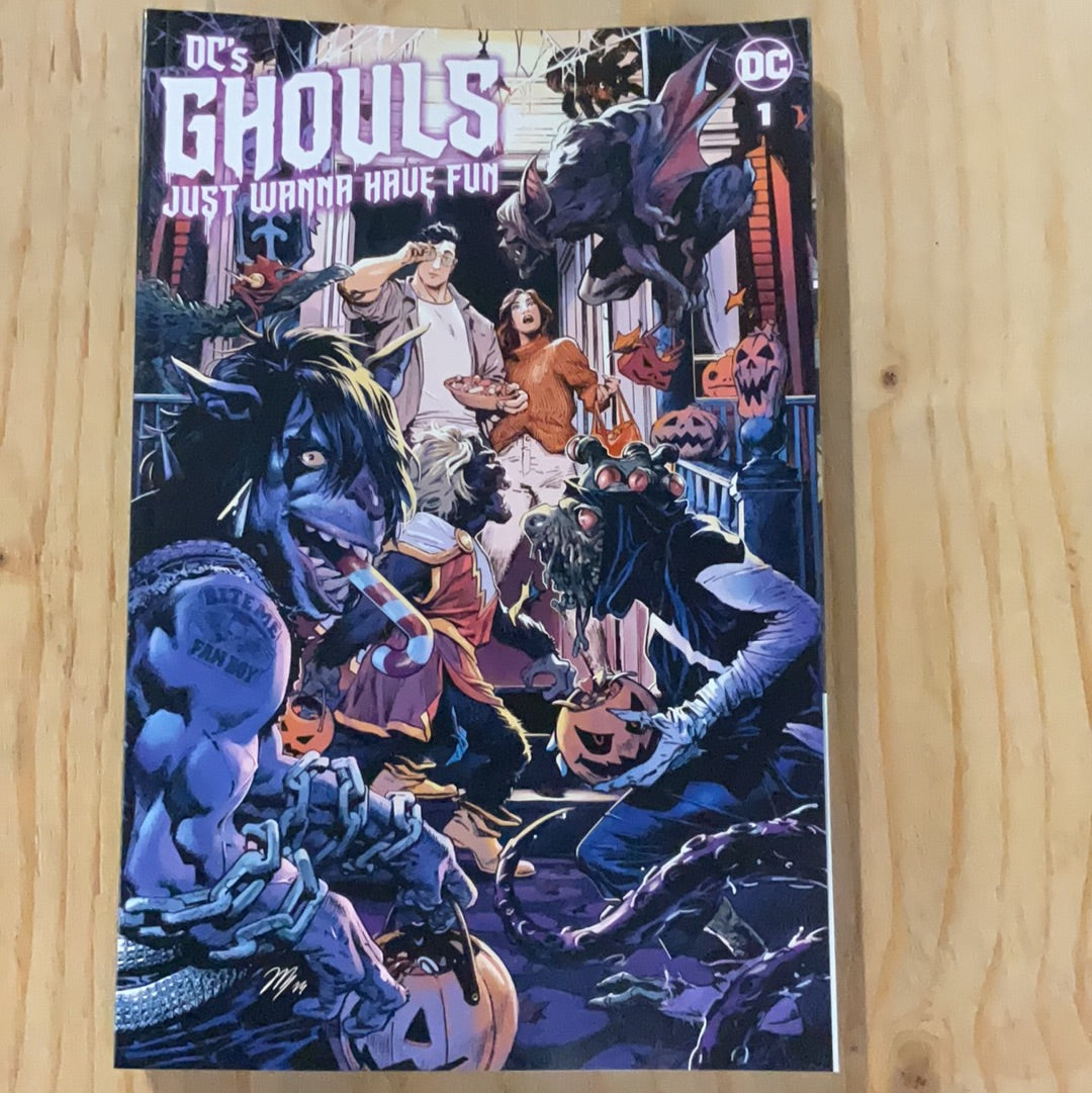 DC’s the Ghouls Just Wanna Have Fun #1