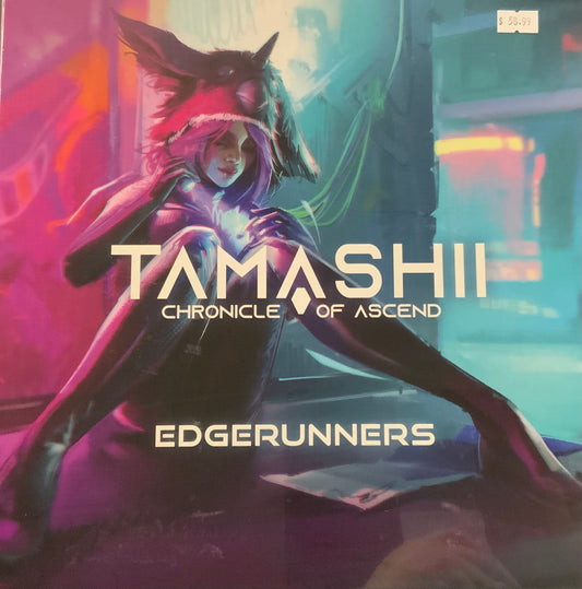 Tamashii: Chronicle of Ascend - Edgerunners